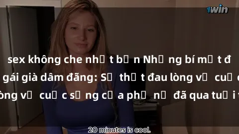 sex không che nhật bản Những bí mật đằng sau vẻ ngoài gái già dâm đãng: Sự thật đau lòng về cuộc sống của phụ nữ đã qua tuổi thanh xuân