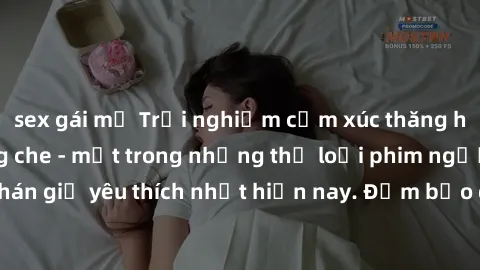 sex gái mỹ Trải nghiệm cảm xúc thăng hoa với jav SM không che - một trong những thể loại phim người lớn được khán giả yêu thích nhất hiện nay. Đảm bảo đem lại sự hấp dẫn, kích thích tối đa cho người x